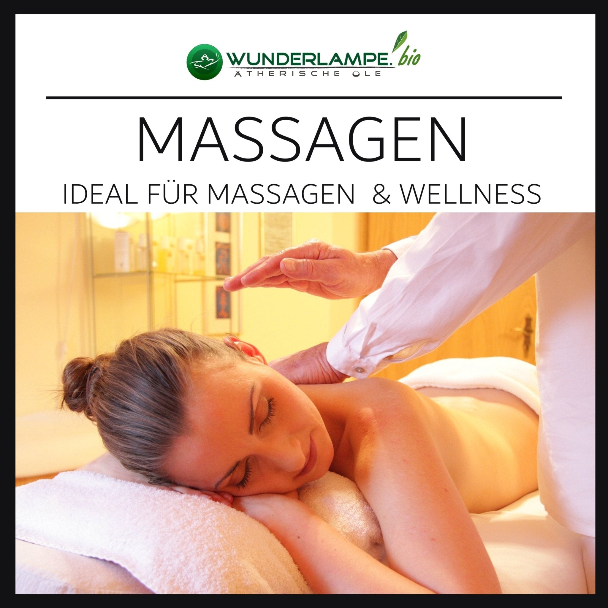 Ätherische Öle für Massagen - Wunderkraft naturals