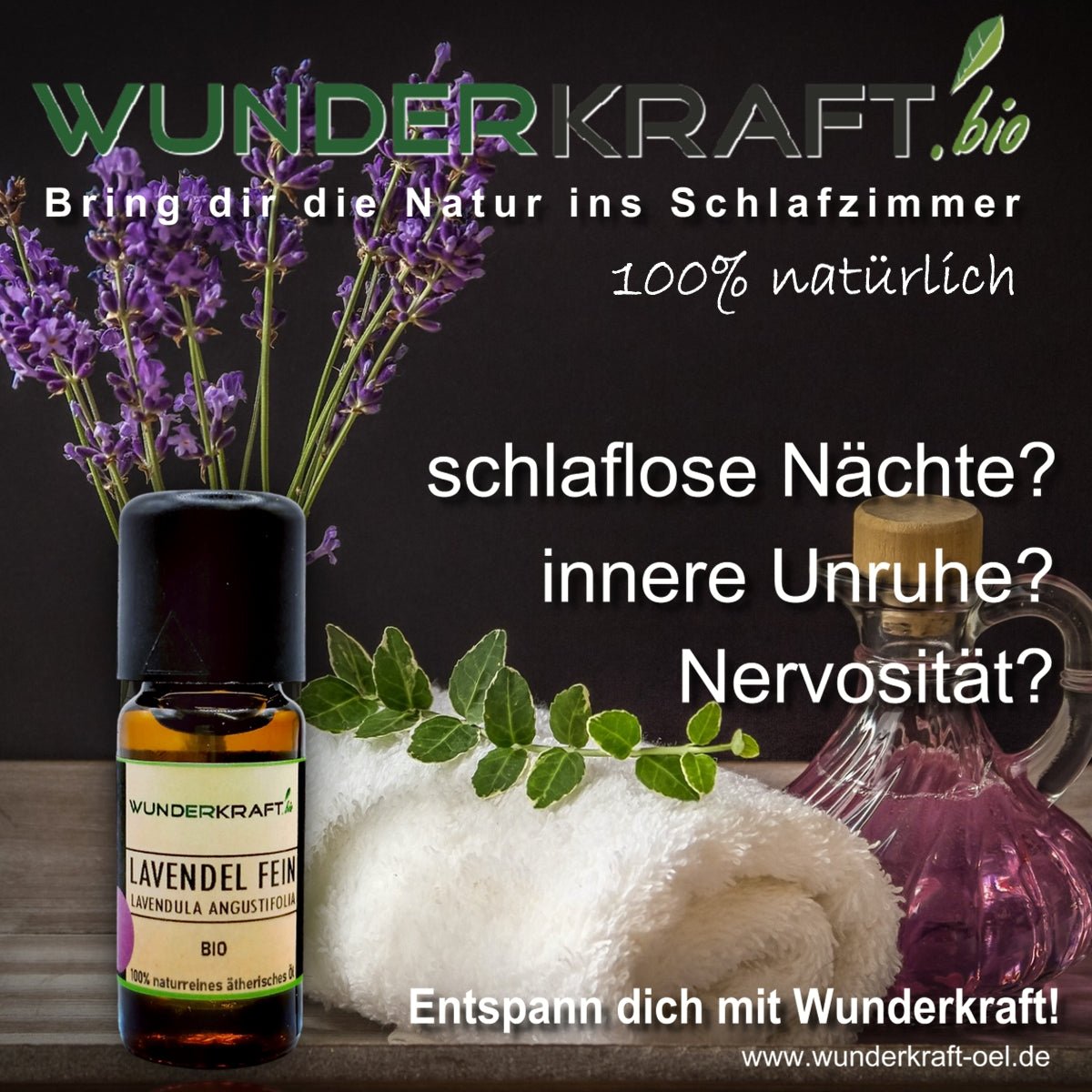 BIO Lavendelöl gegen schlaflose Nächte, innere Unruhe und Nervosität! - Wunderkraft naturals