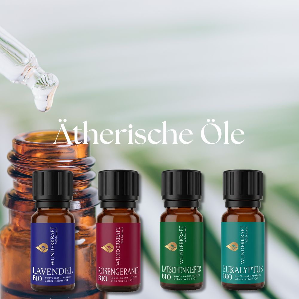 ÄTHERISCHE BIO ÖLE - Wunderkraft naturals